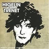 Higelin Enchante Tr�netpar Jacques Higelin