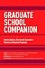 Graduate School Companion (Princeton Review Series)