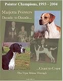 Pointer Champions, 1993-2004