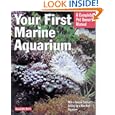 Your First Marine Aquarium (Barron's Complete Pet Owner's Manuals)