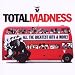 Total Madness