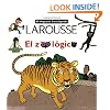 Mi Pequena Encicopedia Larousse El Zoologico (Mi Pequena Enciclopedia) (Spanish Edition)