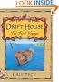 The Drift House: The First Voyage
