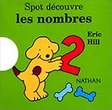 Spot d�couvre les nombres (French Edition)