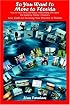 So You Want to Move to Florida: How to Save Time and Money in Becoming a Resident and Exploring Florida's Treasures Your Guide to Securing Your Dreams in Florida