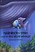 Search : Rainbow Fish and the Big Blue Whale Big Book