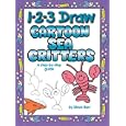 1-2-3 Draw Cartoon Sea Critters: A step-by-step guide by Steve Barr