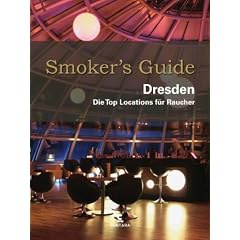 Smoker's Guide Dresden: Die Top Locations f�r Raucher
