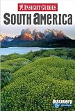 Cover of South America Insight Guide by APA Publications 9812586024