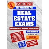 Barron's How to Prepare for the Real Estate Examination: Salesperson, Broker, Appraiser (Barron's How to Prepare for the Real Estate Licensing Exams: Salesperson, Broker, Appraiser)'