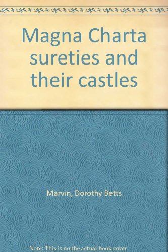 Magna Charta sureties and their castles