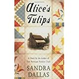 Alice's Tulips: A Novel