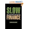 Slow Finance: Why Investment Miles Matter