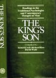 The King's son : readings in the traditional psychologies and contemporary thought on man