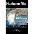 Hurricane Rita: Reflections of a Generation Witnessing Disaster by Vertna Bradley and David Marshall