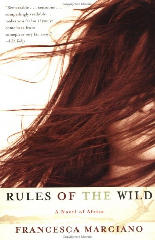 Rules of the Wild: A Novel of Africa
