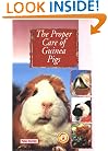 Proper Care of Guinea Pigs (Proper Care of...Series)