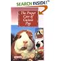 The Proper Care of Guinea Pigs (Proper Care Of...)