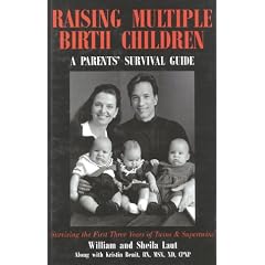 Raising Multiple Birth Children: A Parents' Survival Guide