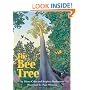 The Bee Tree
