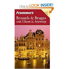 Frommer's Brussels and Bruges with Ghent and Antwerp (Frommers Complete)