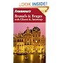 Frommer's Brussels & Bruges with Ghent & Antwerp (Frommer's Complete)