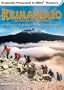 Kilimanjaro - To the Roof of Africa (Large Format)