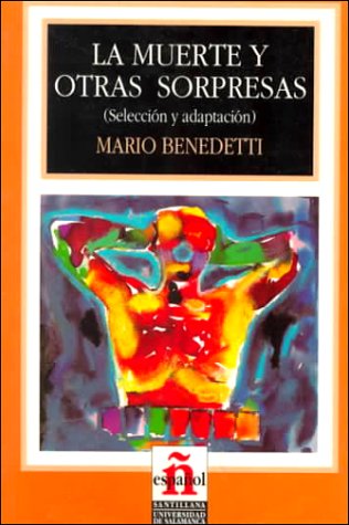 Leer En Espanol - Level 4: La Muerte y Otras Sorpresas * (Leer en Espanol: Level 4)
