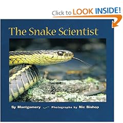 The Snake Scientist (Scientists in the Field Series)