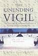 The Unending Vigil: The History of the Commonwealth War Graves Commission