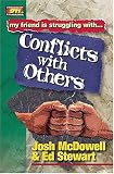 Friendship 911 Collection My Friend Is Struggling With.. Conflicts With Others