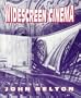 Widescreen Cinema (Harvard Film Studies)