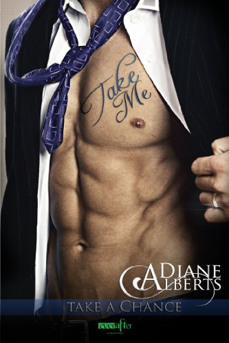 Take Me (Take a Chance) (Entangled Ever After) by Diane Alberts