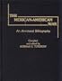 The Mexican-American War: An Annotated Bibliography