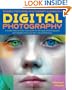 Digital Photography, Updated and Revised: A Step-by Step Visual Guide, Now Featuring Photoshop Elements 4
