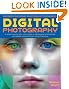 Digital Photography, Updated and Revised: A Step-by Step Visual Guide, Now Featuring Photoshop Elements 4