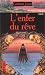 L'enfer du reve (Mass Market Paperback)