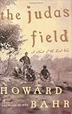 The Judas Field: A Novel of the Civil War