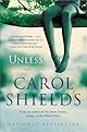 Unless: A Novel