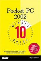 10 Minute Guide to Pocket PC 2002 (Ten Minute Guides)