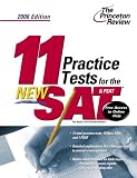 11 Practice Tests for the New SAT and PSAT, 2006 Edition (College Test Prep)