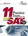 11 Practice Tests for the New SAT and PSAT, 2006 Edition (College Test Prep)
