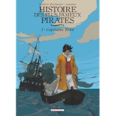 Histoire des plus fameux pirates, Tome 1 : Capitaine Kidd