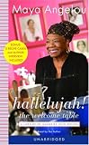 Hallelujah! The Welcome Table: A Lifetime of Memories with Recipes