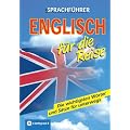 Compact Sprachf�hrer Englisch f�r die Reise: Die wichtigsten W�rter und S�tze f�r unterwegs
