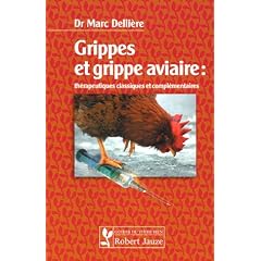 Grippes et grippe aviaire : th�rapeutiques classiques et compl�mentaires