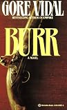 Burr: A Novel (Vintage International)