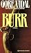 Burr (Mass Market Paperback)