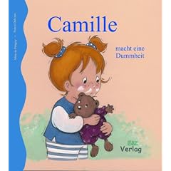 Camille macht eine Dummheit