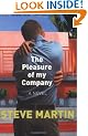 The Pleasure of my Company